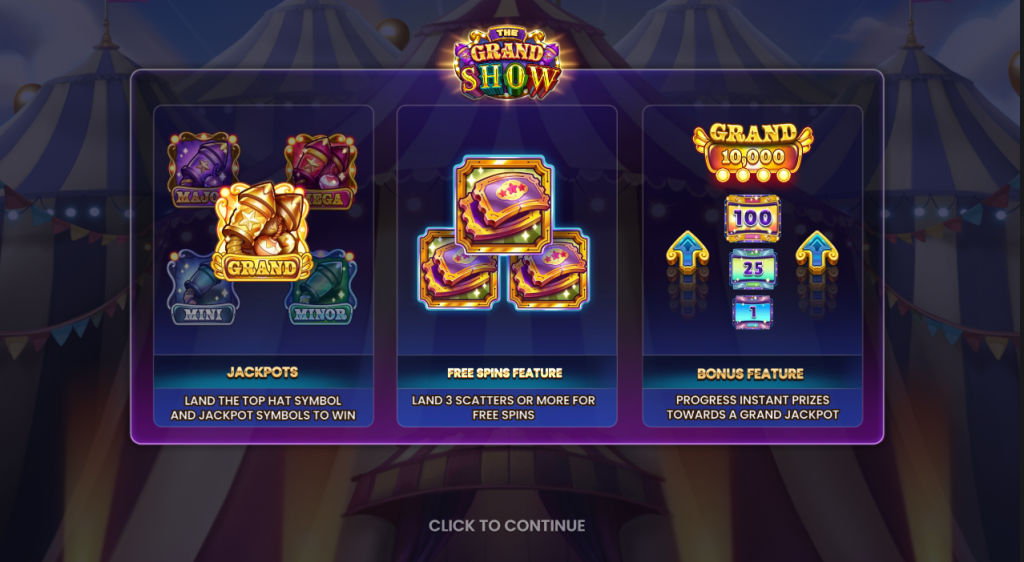 The Grand Show Features